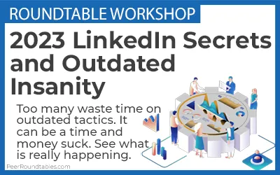 2023 LinkedIn Secrets and Outdated Insanity