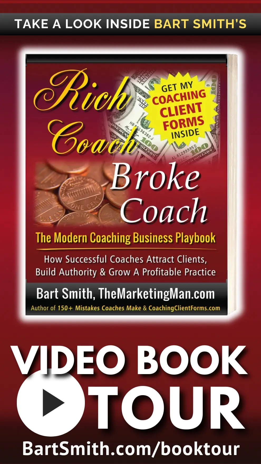 Rich Coach Broke Coach Book Video Tour by Bart Smith