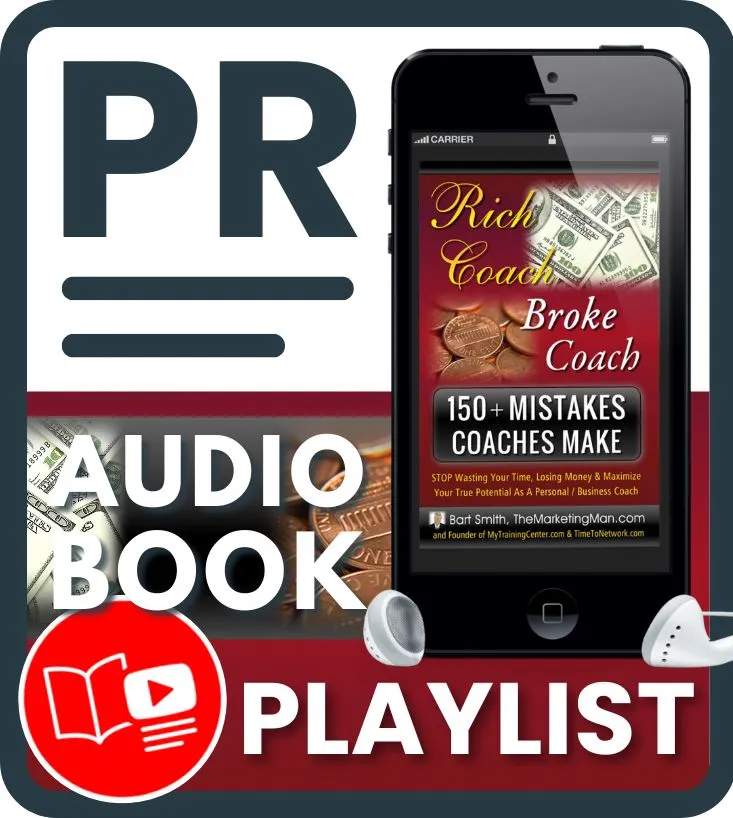 Press Release For 150+ Mistakes Coaches Make Audiobook Playlist on YouTube by Bart Smith