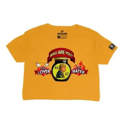 Trump. Lover or Hater crop top