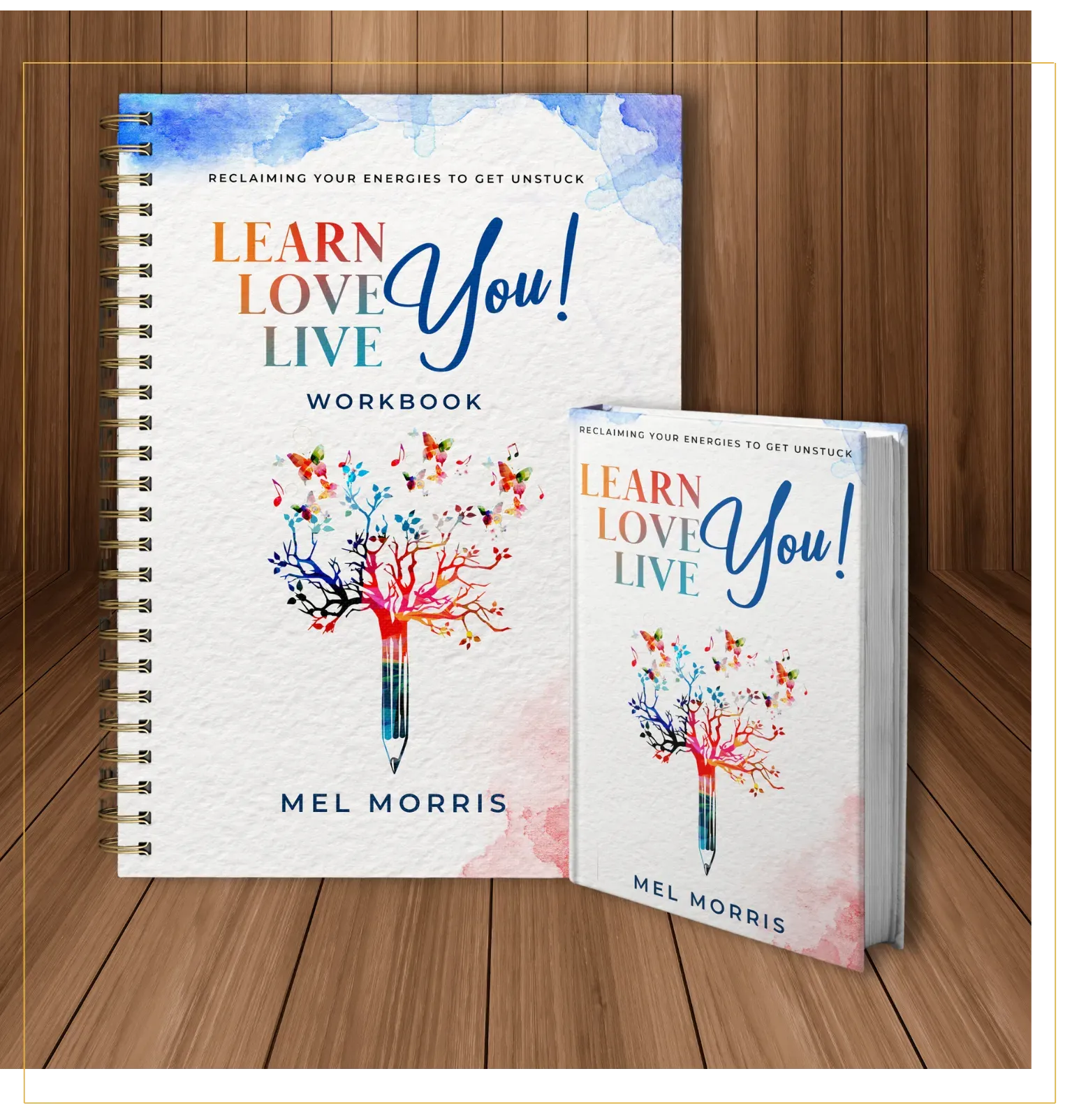 Learn Love Live You book and workbook on wood background