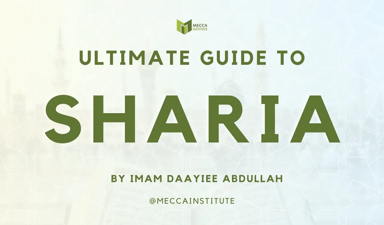 Sharia Guide That Includes Definition, Purpose, Law, and More