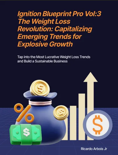 Ignition Blueprint Pro Vol:3 The Weight Loss Revolution