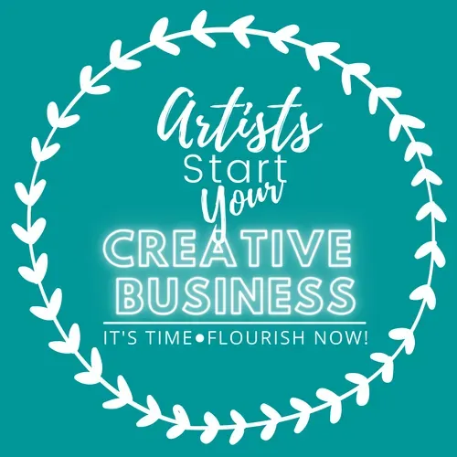 Artists Start Your Business