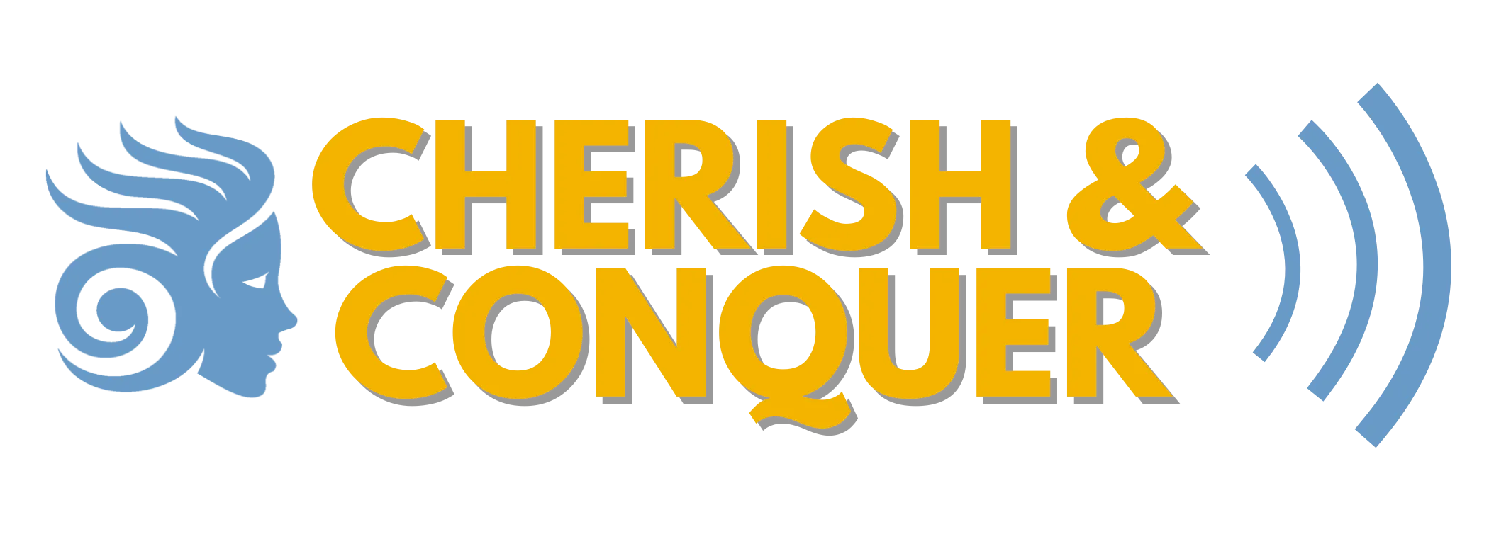 Cherish & Conquer Podcast