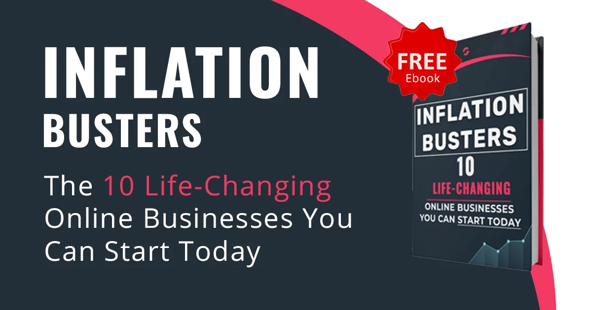 10 Life Changing Online Business Ideas To Beat Inflation