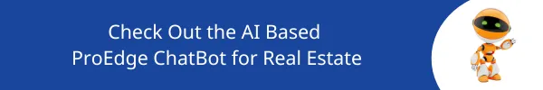 ProEdge ChatBot for Real Estate