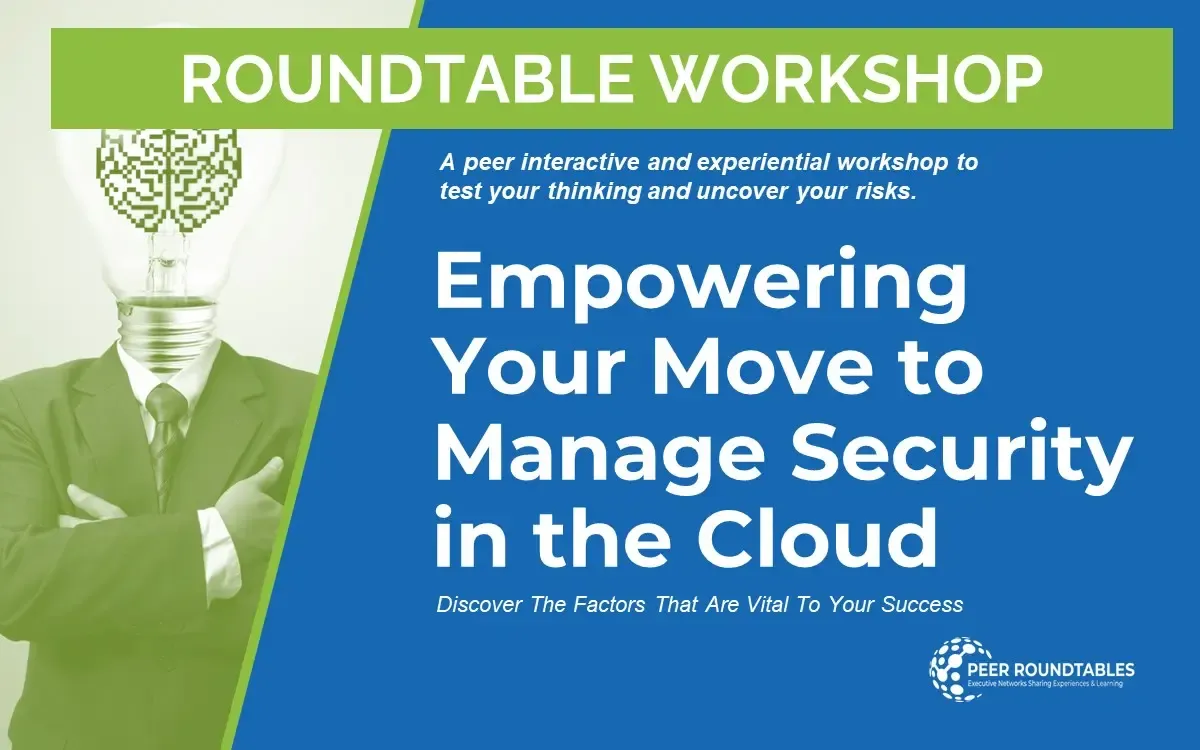 Empowering your Move to Manage Security in the Cloud