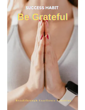 Success Habit – Be Grateful
