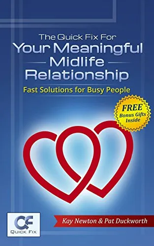 Quick Fix For Your Meaningful Midlife Relationship