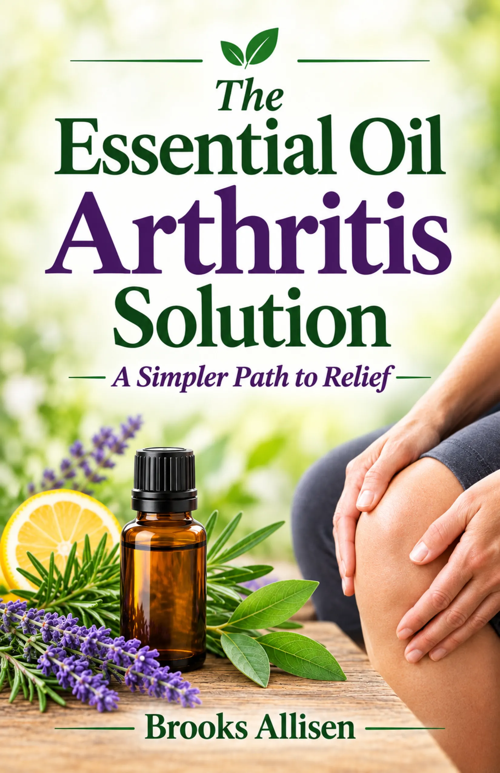 Essential Oil Arthritis Solution