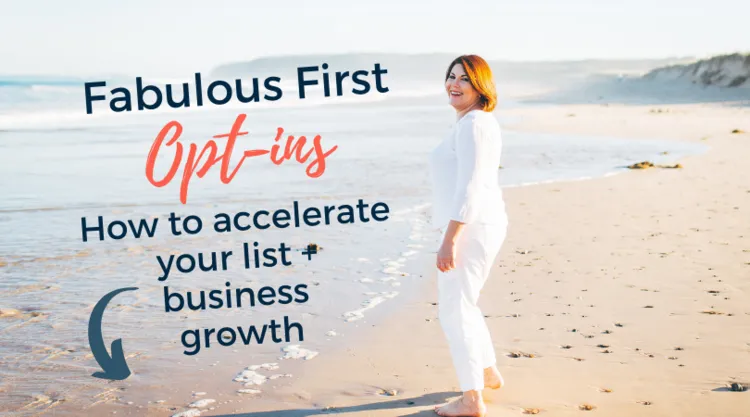 Fabulous First Opt-Ins with Holistic Business Mentor Bev Roberts