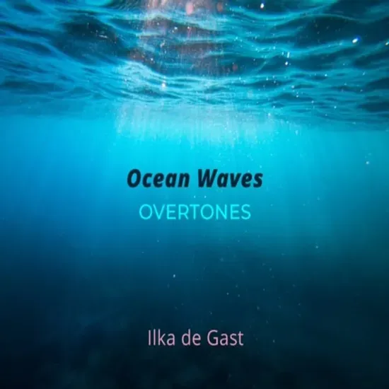 Ocean Waves Overtones 