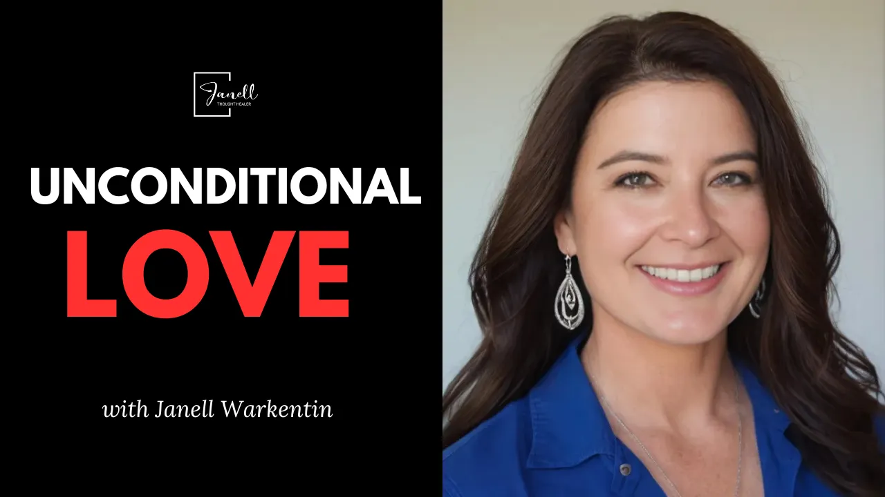 Embracing Unconditional Love: From Self-Acceptance to Authentic Living