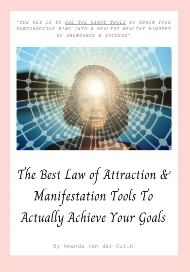 The Best Law of Attraction Tools To Achieve Your Goals