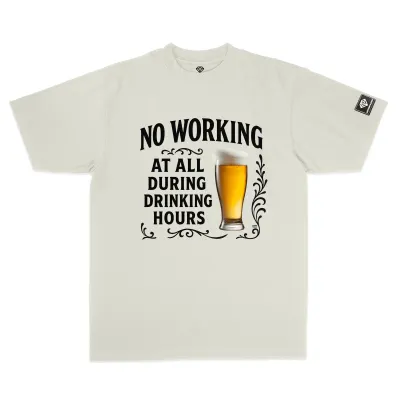 No Working During Drinking Hours drop shoulder T-shirt