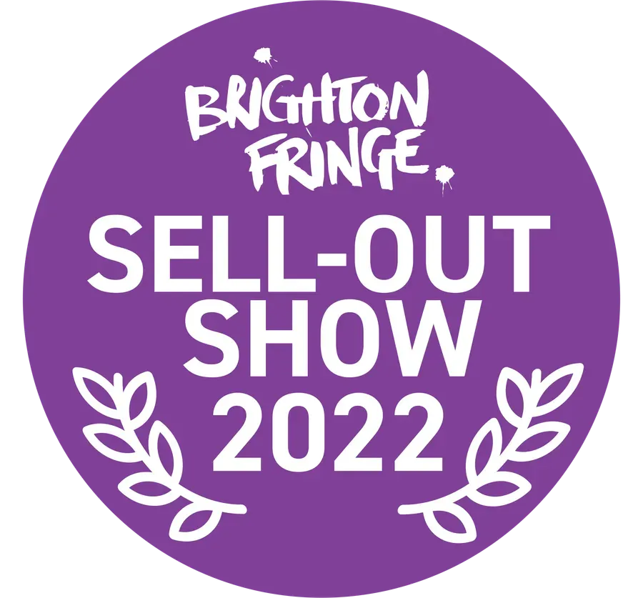 Brighton Fringe Sell Out Show 2022