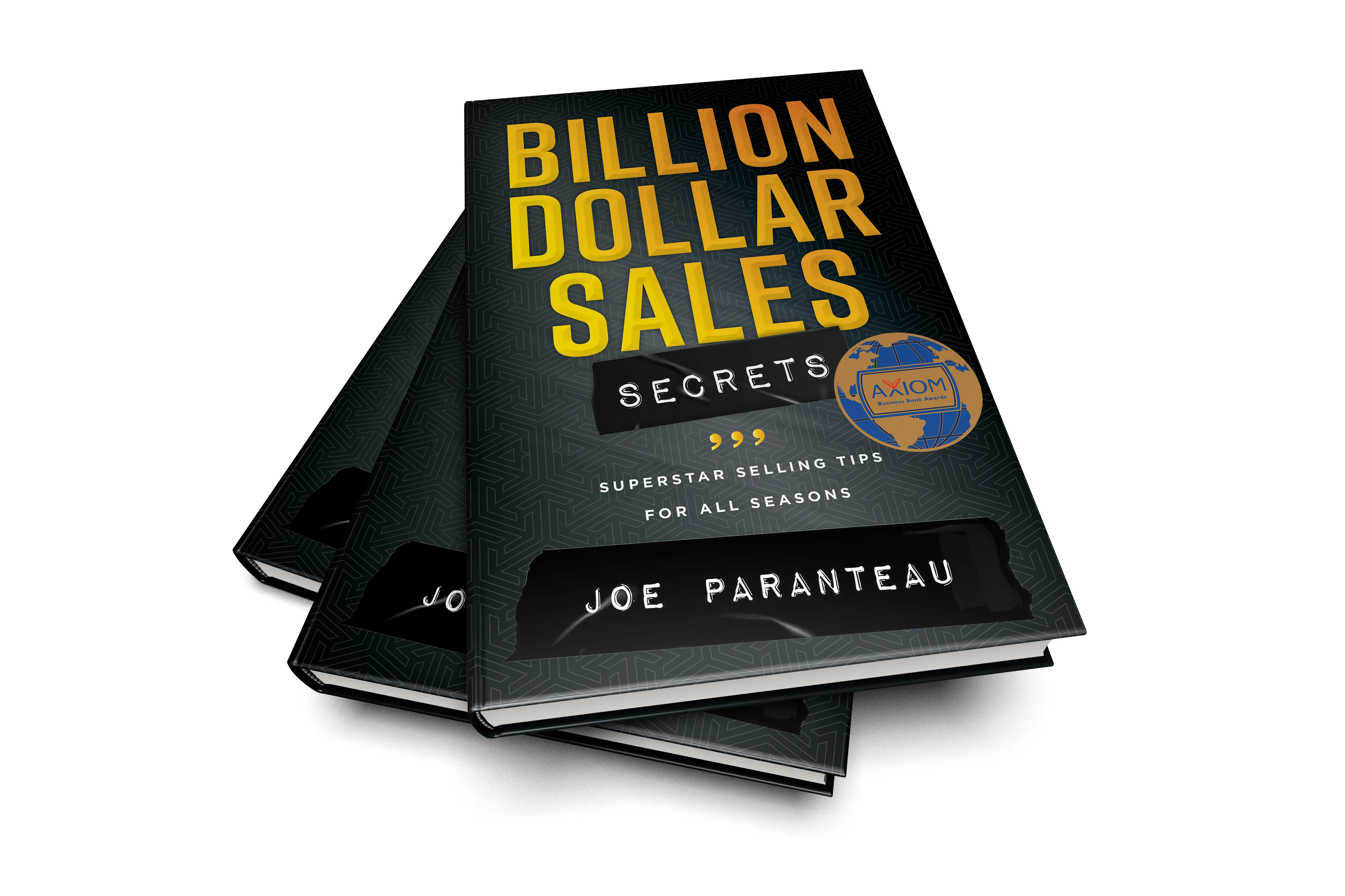 Billion Dollar Sales Secrets by Joe Paranteau.  Hardback book with spine showing.