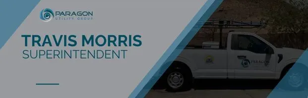 travis-morris-superintendent-paragon-utility