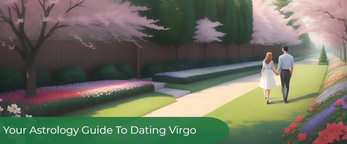 The Ultimate Astrology Guide To Dating Virgo