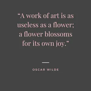 oscar wilde quote about a work of art being as useless as a flower