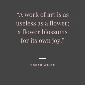 oscar wilde quote about a work of art being as useless as a flower