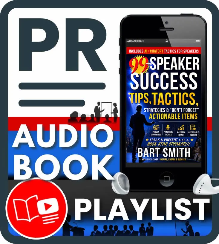 Press Release For 99+ Speaker Success Tips & Tactics Audiobook Playlist on YouTube by Bart Smith