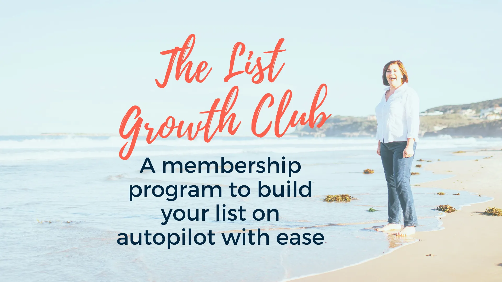 The List Growth Club with Holistic Business Mentor Bev Roberts