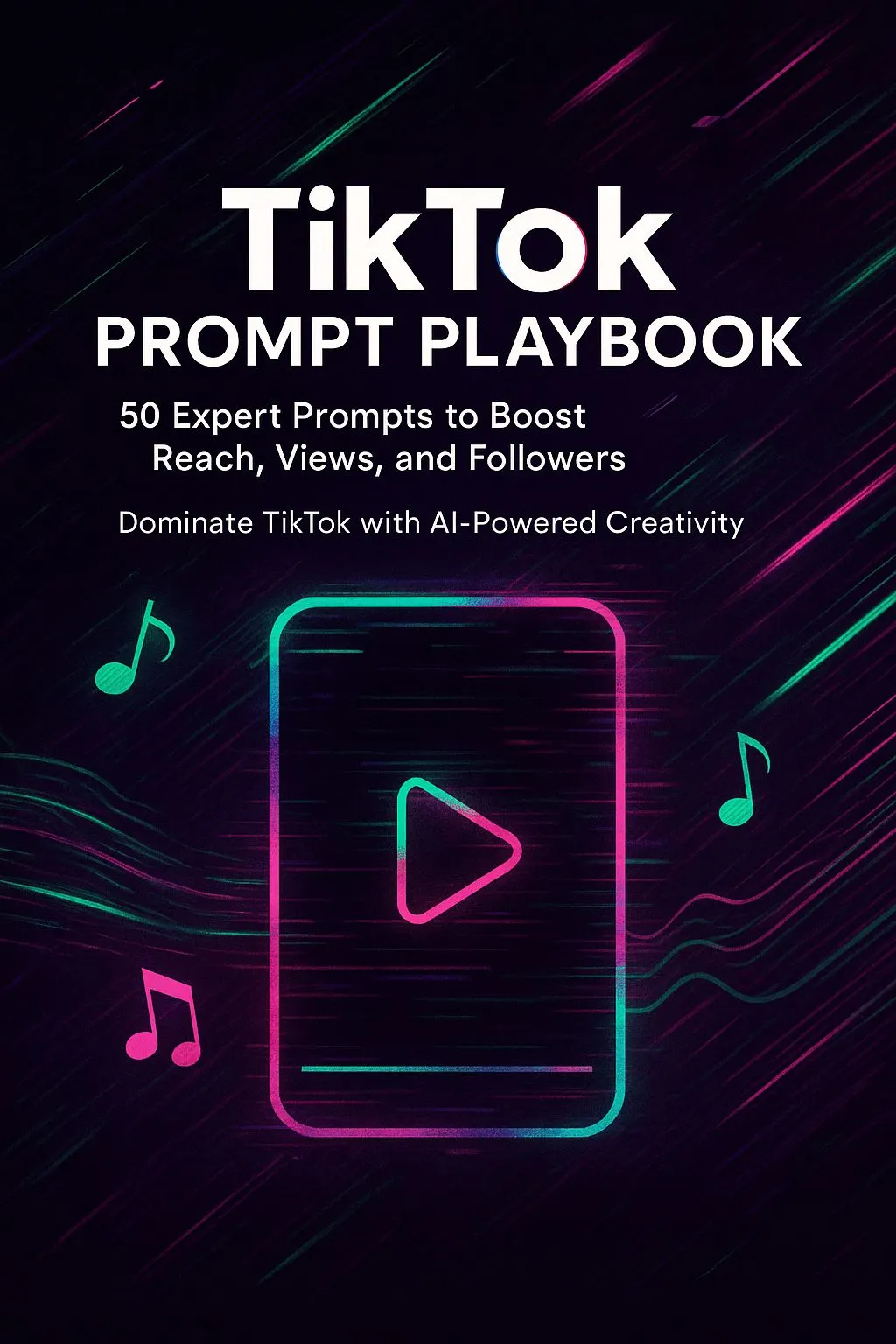 TikTok Prompt Playbook
