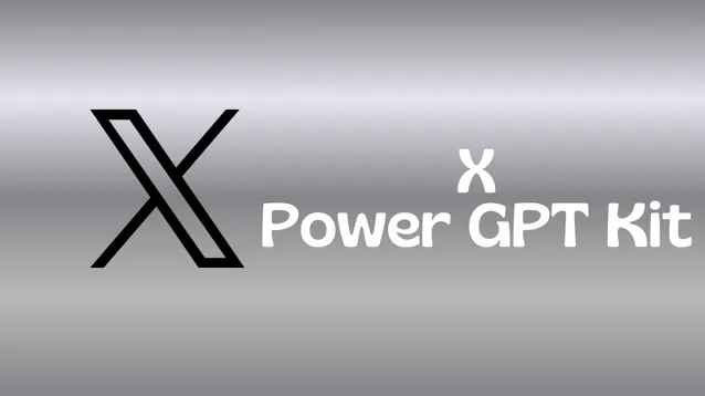 X GPT Kit