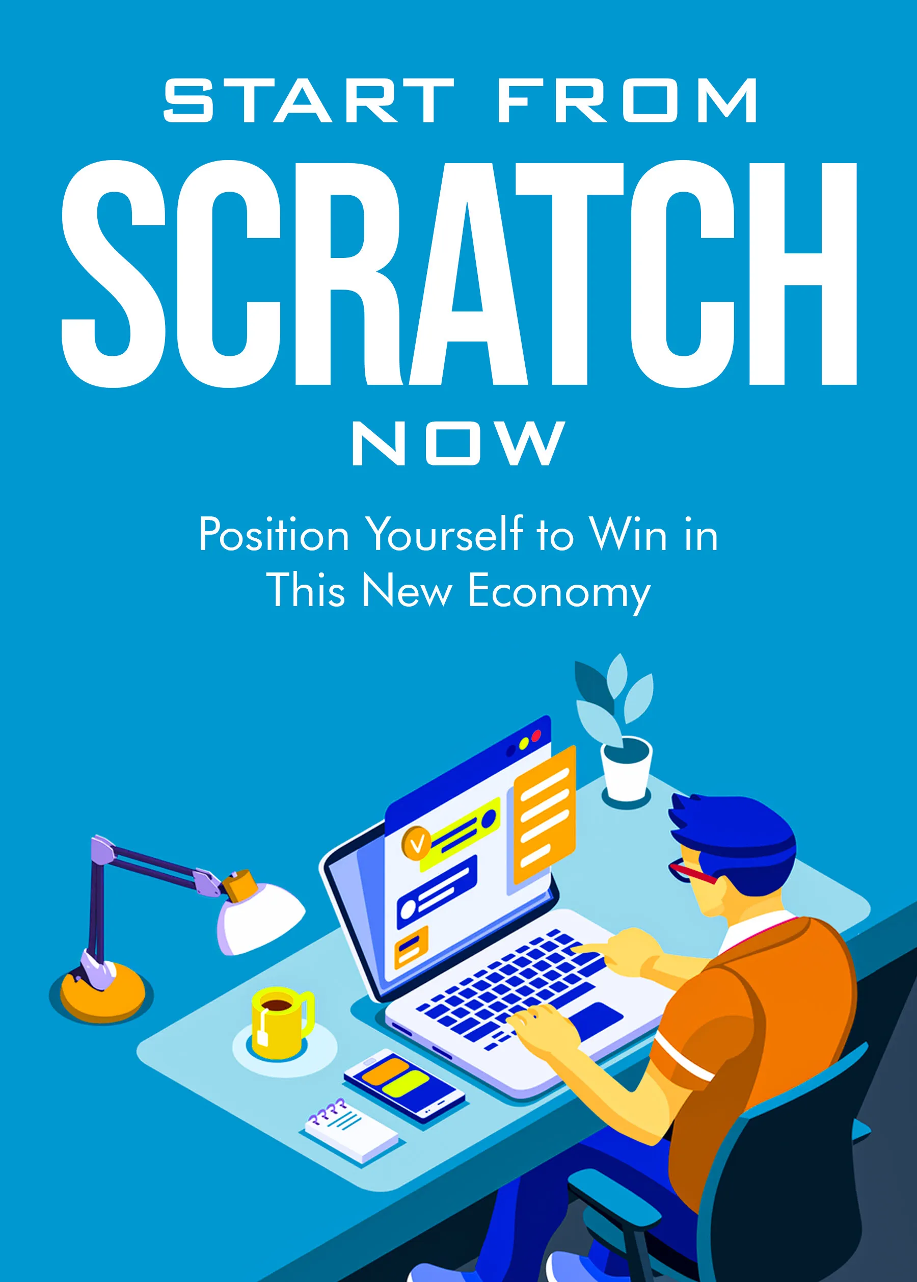 Start From Scratch Now Book Cover