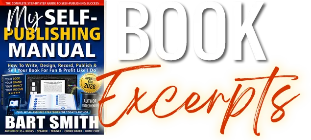 Book Excerpts From My Self-Publishing Manual by Bart Smith