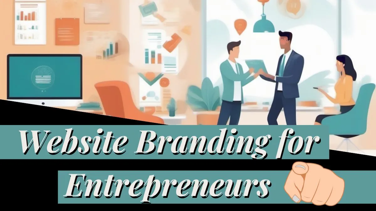 Website Branding For Entreprenurs 