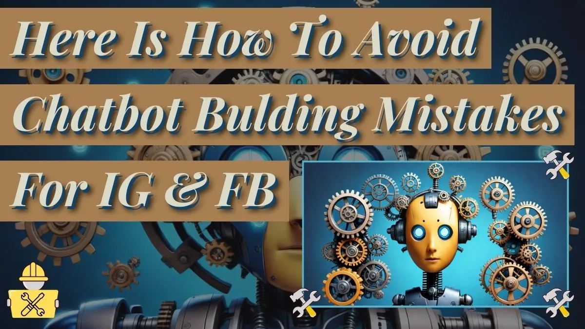 Chatbot Building Mistakes
