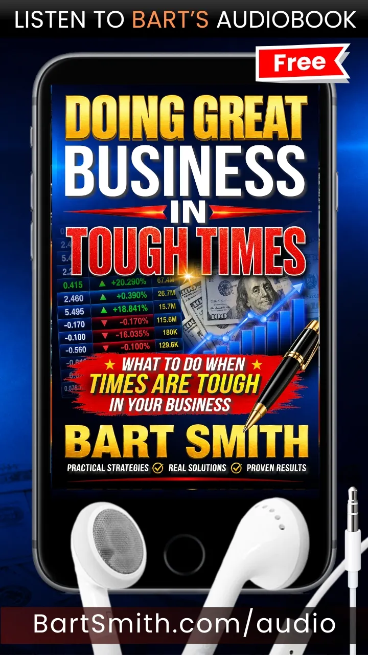 Press Release For Doing Great Business In Tough Times (Audiobook) by Bart Smith