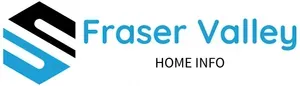 Fraser Valley Home Info
