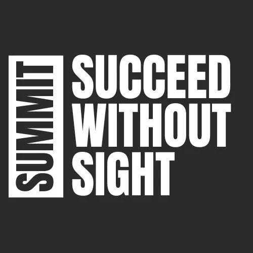 black background with white text Succeed without sightsummit