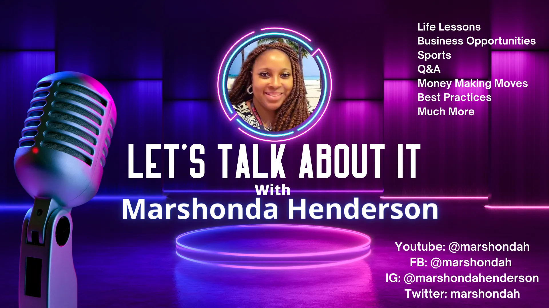 Let's Talk About It with Marshonda LIVE Show