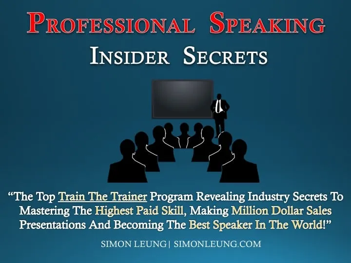 professional speaking insider secrets simon leung