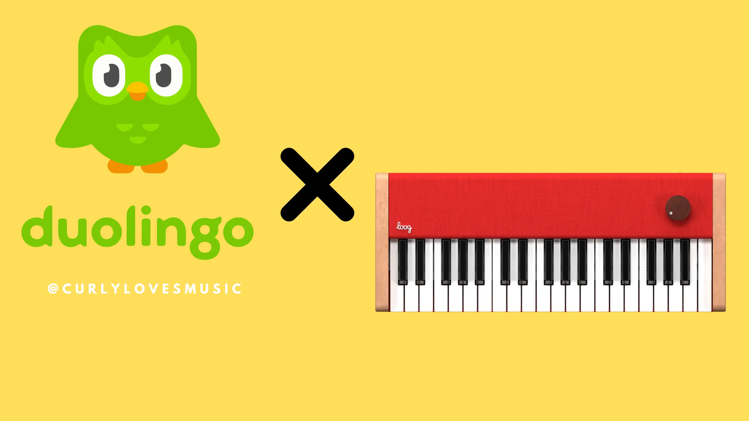 Duolingo on Loog Piano - Curly Loves Music