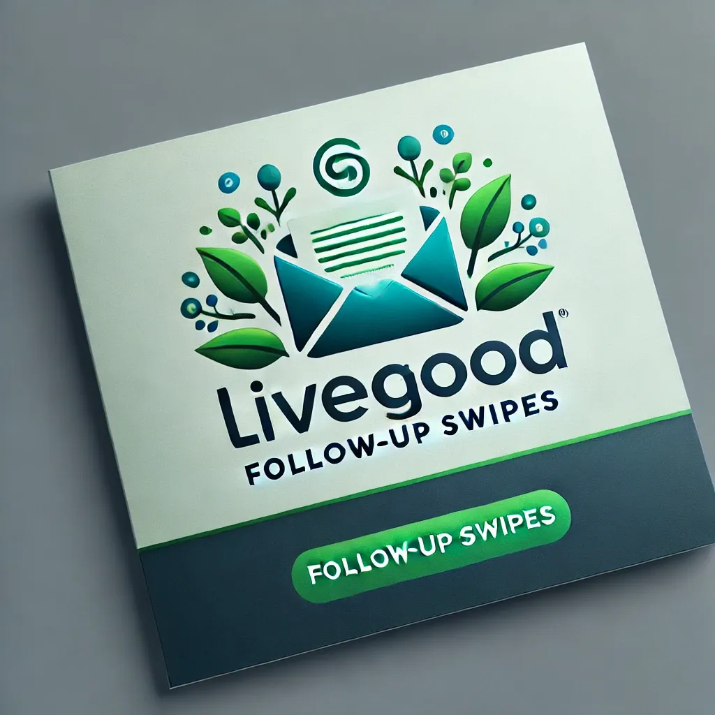 LiveGood Follow Up Email Swipes