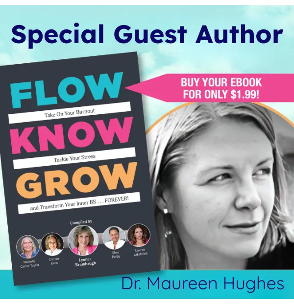flow grow know book special guest author maureen hughes