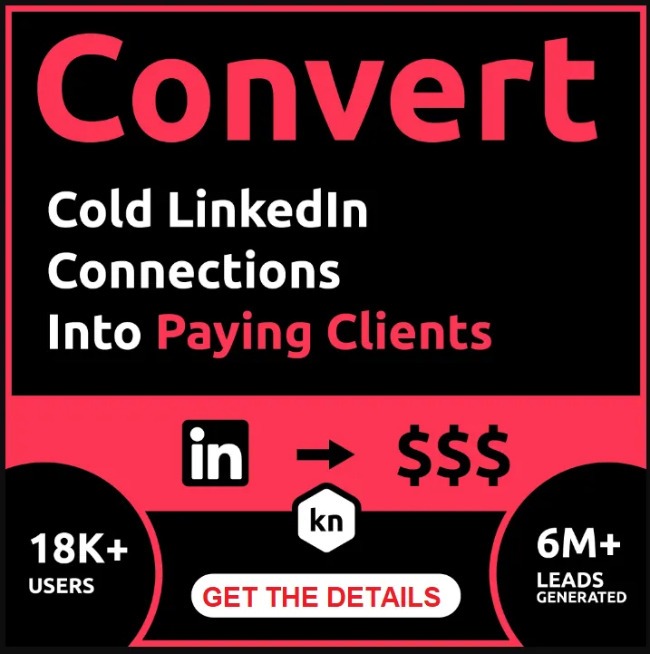 CONVERT COLD LINKEDIN CONNECTIONS
