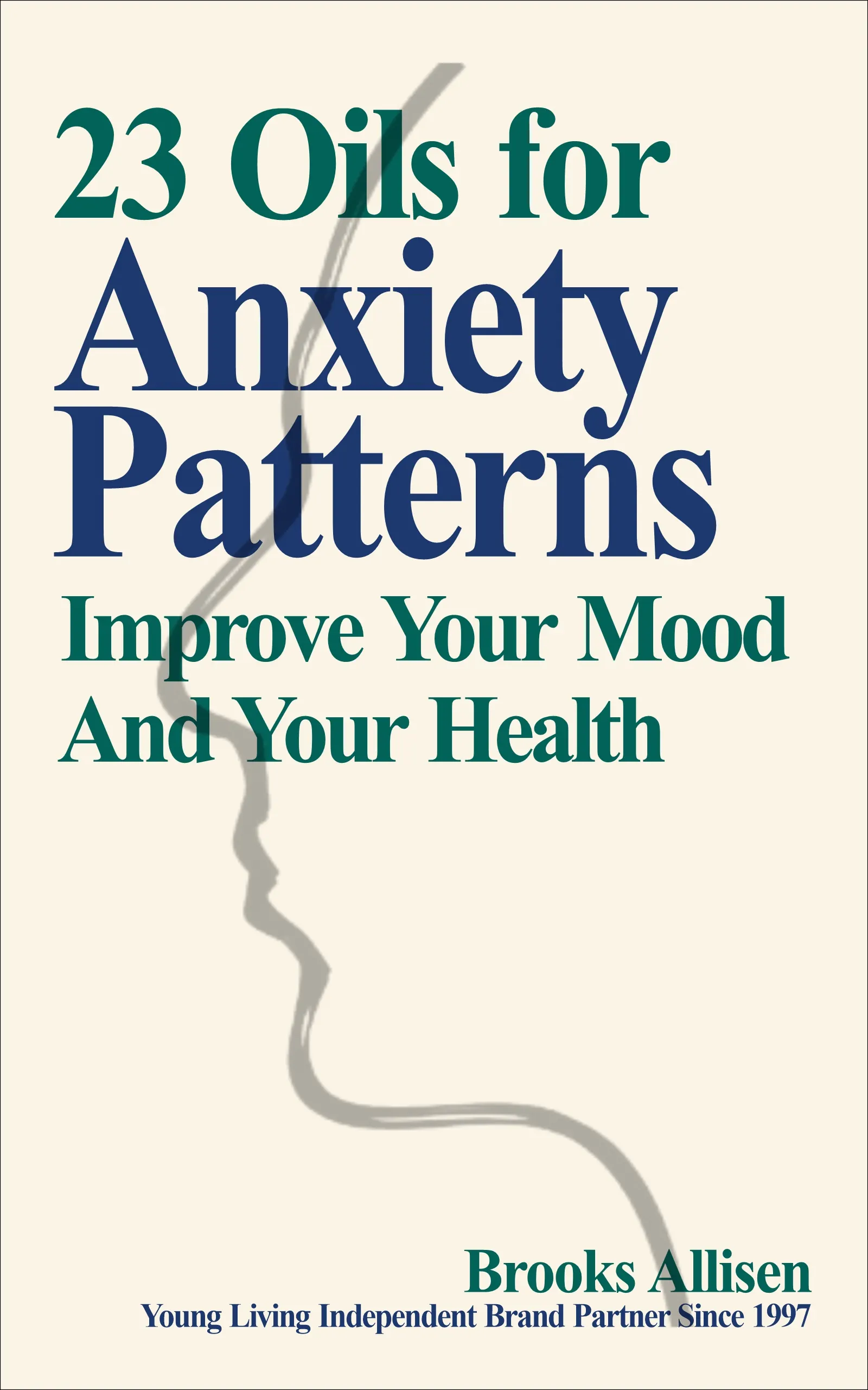 23 Oils for Anxiety Patterns