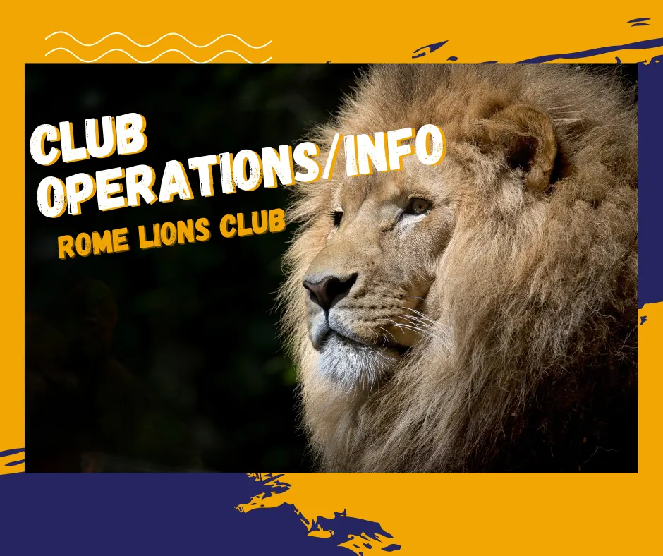 Rome Lions Club Operations/Information