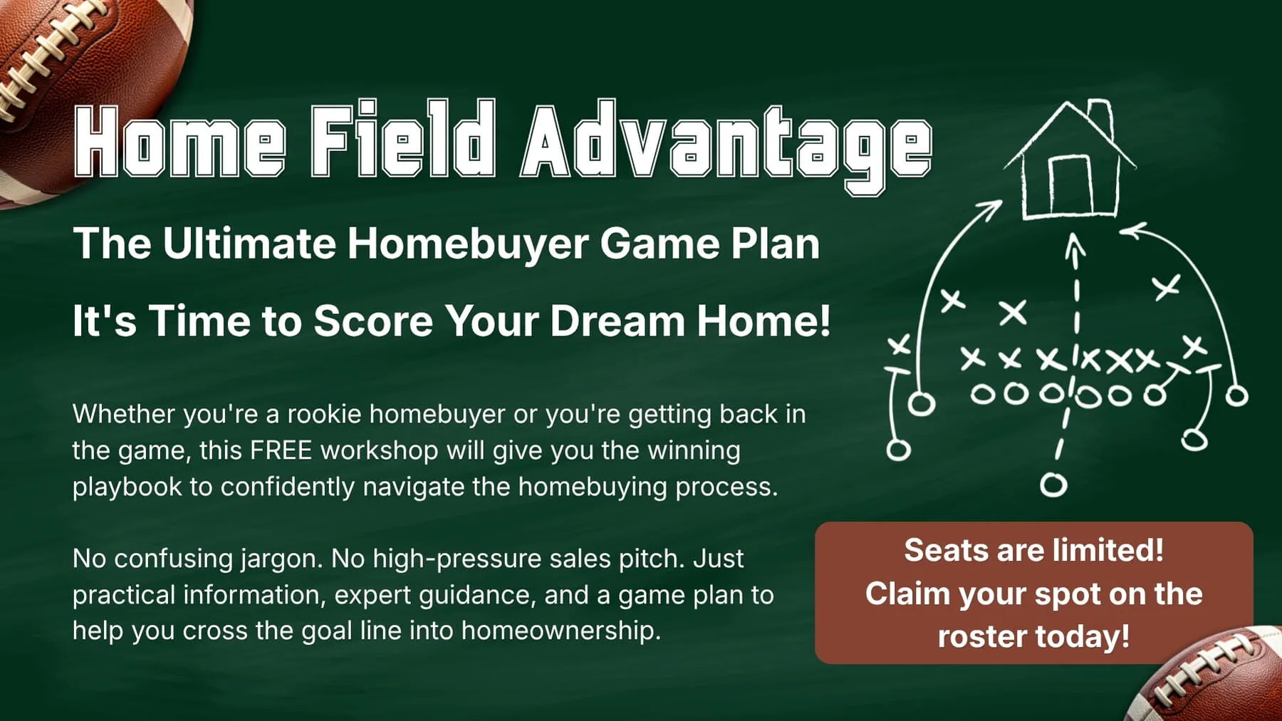 Home Field Advantage: The Ultimate Homebuyer Game Plan - Free workshop flyer for first-time homebuyers hosted by The Value Village Collective