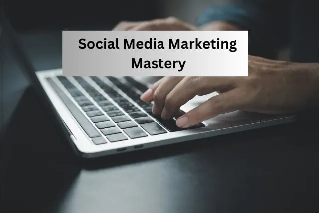 Social Media Marketing Course for beginners - learn the fundamentals of social media lead generation