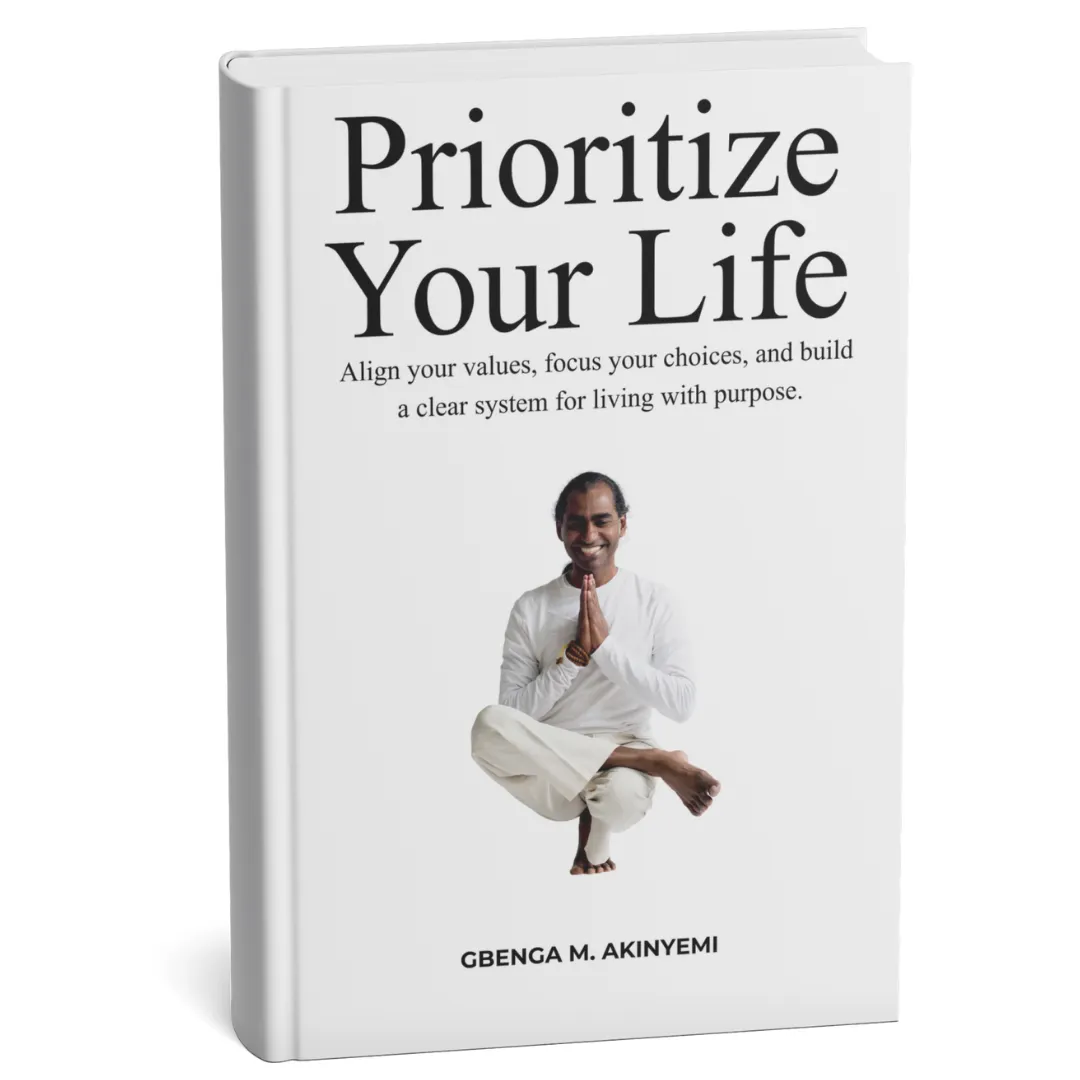 PRIORITIZE YOUR LIFE