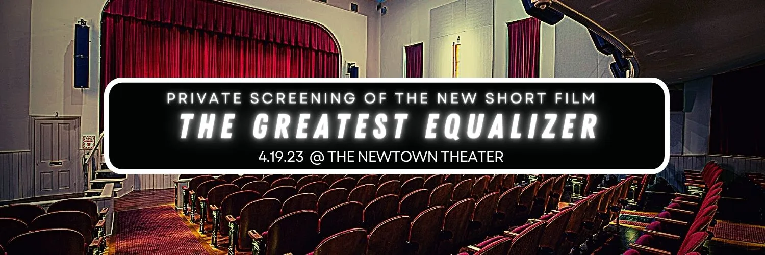 newtown theater with  movie billboard announcing screening of the greatest equalizer