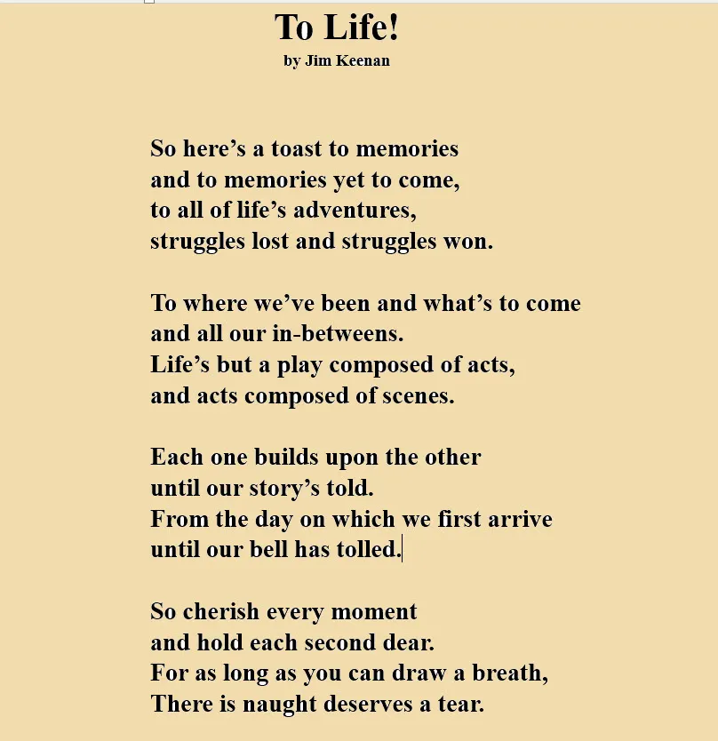 To Life, A poem by Jim Keenan Poet With A Point